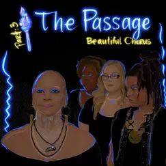 The Passage, Pt. 3 - EP by Beautiful Chorus album reviews, ratings, credits