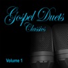 Gospel Duets Classics, Vol. 1