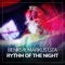 Rythm of the Night (feat. Márkus Liza) - Benks lyrics