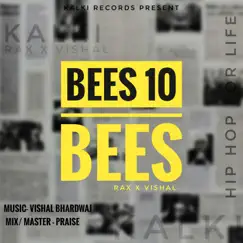 Bees 10 Bees Song Lyrics