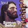 Somos del Señor album lyrics, reviews, download