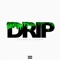 Drip (feat. Jay-Oh) - Jayon lyrics