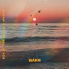 Warm - Single