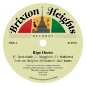 Brixton Heights All Stars - Ripe Horns (feat. Ital Horns)