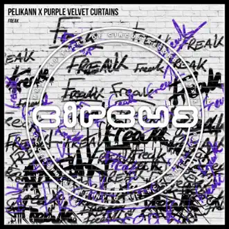 Freak by Pelikann & Purple Velvet Curtains song reviws