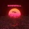 Downfall (feat. Keyshawn, Break It Down DC & xBValentine) - Single album lyrics, reviews, download