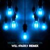 Leave the Lights On (Will Sparks Remix) - Single