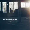 Storage Room - Single album lyrics, reviews, download