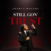 Still Gon' Trust artwork