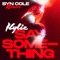 Say Something (Syn Cole Remix) - Kylie Minogue lyrics