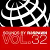 Stream & download Sounds by R3SPAWN, Vol. 32 - Single