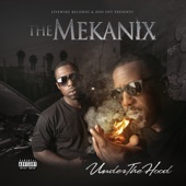 The Mekanix - Crusin' & Mobbin' (feat. Husalah, Keak da Sneak & Turf Talk)