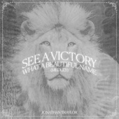 See A Victory / What A Beautiful Name (Medley) artwork