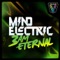 Mind Electric - 3am Eternal - Original Mix