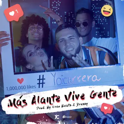 Mas Alante Vive Gente - Single - Yoi Carrera
