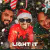 Light It (feat. Avenu Andrieux, Trife Bomber, Squishy & Punch) - Single album lyrics, reviews, download