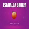 Esa Nalga Brinca by Dj Raulito iTunes Track 1