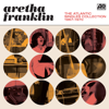 The Atlantic Singles Collection 1967-1970 (Remastered) - Aretha Franklin