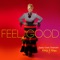 Feel Good (feat. Mary J. Blige) - Single