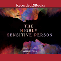 Elaine Aron - The Highly Sensitive Person: International Edition artwork