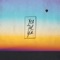 See You Tomorrow Sunshine - Yestalgia lyrics