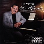 He Visto Su Gloria