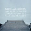 Catch Yourself Falling (feat. Alexis Taylor) [FaltyDL Remix] - Single