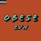 Obese - Zvn lyrics
