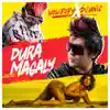 Dura Magaly - Single album lyrics, reviews, download