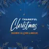 Stream & download Thankful Christmas - Single