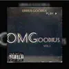 OMGoodius, Vol. 1 album lyrics, reviews, download