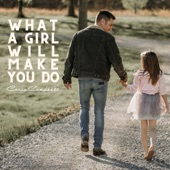 What a Girl Will Make You Do artwork