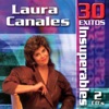30 Éxitos Insuperables - Laura Canales