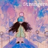 Strangers - Single