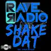 Stream & download Shake Dat (Remixes) [feat. Shaun Anthony]