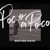Poco a Poco album lyrics, reviews, download