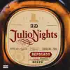 Julio Nights - EP album lyrics, reviews, download