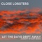 Let the Days Drift Away (Canopy of Dust Remix) - Single
