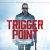 Trigger Point (Original Motion Picture Soundtrack) artwork