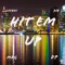 Hit 'em Up (feat. MDG, 318 & Danny Phantom) - Leeboi lyrics