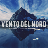 Vento del nord (feat. Damiano Mulino) - Suray