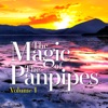 The Magic of the Panpipes, Vol. 1