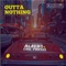 Outta Nothing (feat. Lil Frosh) - Albert lyrics