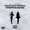 I'm in Love With a Stripper (feat. Mo$es) - Single album lyrics, reviews, download