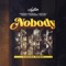 Nobody (Canada Remix) [feat. Joeboy, 4Korners & Jayd Ink] - Single