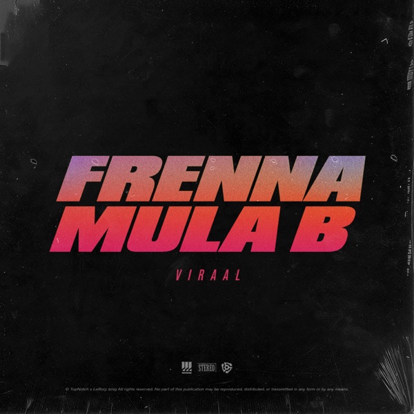 Frenna - Viraal (feat. Mula B)