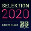 Bar 25 Music: Selektion 2020