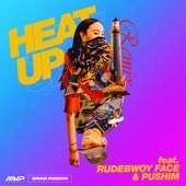 HEAT UP (feat. PUSHIM & RUDEBWOY FACE) [Remix] artwork