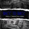 Stream & download Bacc to Bacc (feat. Smoove2 & DollasignDV) - Single