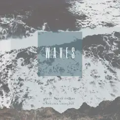 Waves (feat. Jonah Greene & Chelsea Locklear) - Single by Elias Enniss album reviews, ratings, credits